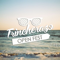 Previa Trincherazo Open Fest 2015