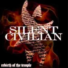 Silent Civilian - The Song Remains Un-Named
