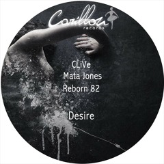 CLiVe, Mata Jones, Reborn82 - Desire Instrumental