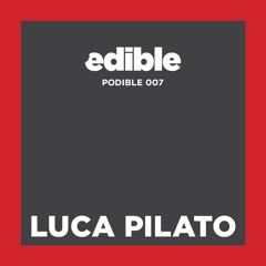Podible 007 - Luca Pilato