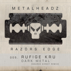 Rufige Kru - Dark Metal (Source Direct Remix) (2015 Remaster)