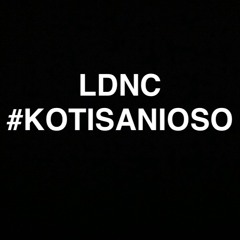 LDNC - #KOTISANIOSO