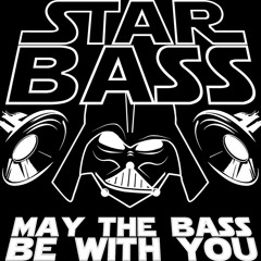 STAR BASS - May the Bass be with you