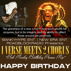 ONE VERSE MEETS TW0 CHORUS BOB MARLEY BDAY MIX CD BANKY HYPE