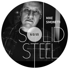 Solid Steel Radio Show 6/2/2015 Part 1 + 2 - Mike Simonetti
