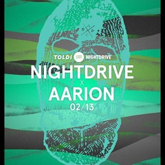 Skrude X Myamo 4 NIGHTDRIVE X AARION @ Toldi