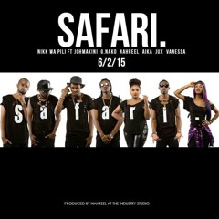Nikki Wa Pili - Safari Ft JohMakini G Nako Nahreel Aika Jux Vanessa(1)