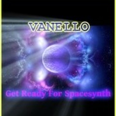 VANELLO - Get Ready For Spacesynth