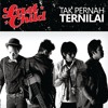 Last Child - Tak Pernah Ternilai