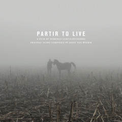 Partir To Live: Original Soundtrack Recording Preview