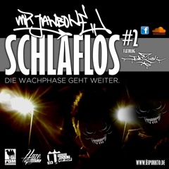 MR. JAWBONE - Schlaflos #2 featuring FAB KUSH