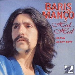 Baris Manco - Hal Hal(Altuğ Altay Edit)