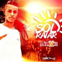 Mc Livinho - Sol Raiar (PereraDJ)