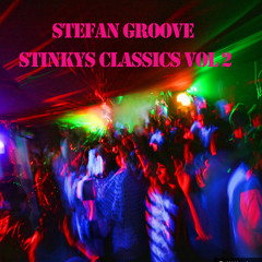 Stefan Groove Stinkys Classics  Vol 2