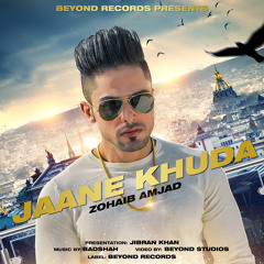 Jaane Khuda | Zohaib Amjad | Beyond Records