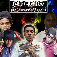 2014 - 2015 Dancehall Mix (Dj Echo)