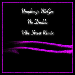 Umphreys McGee - No Diablo (Vibe Street Remix)