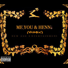 NewAge'Vershon - Me,You & Henni(VeMix)