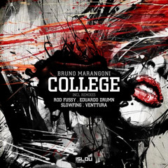[ISLOU REC] Bruno Marangoni - College (Slowfing Remix) * CLIP