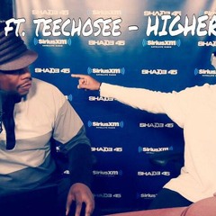 Higher Power ft Tee Chose