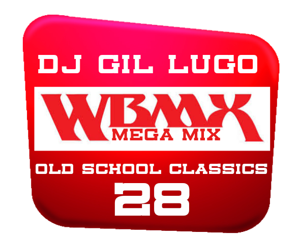 CHMC WBMX Mix 28 Old School Classics Mega Mix