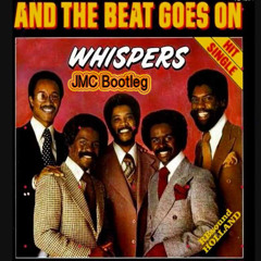 The Whispers - And the beat goes on (JMC Edit) [Free Download]
