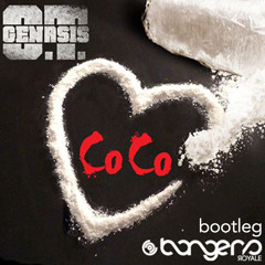 O.T. Genasis - CoCo (Bangers Royale Bootleg)