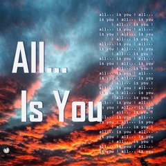 All is you - Original Mix