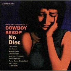Cowboy Bebop OST 2 No Disk American Money