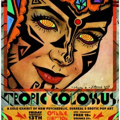 Tropic Colossus Mix for Armageddon Beachparty