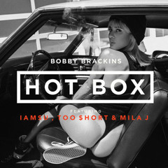 Bobby Brackins Ft. IamSu, Too Short, & Mila J - Hot Box Remix (SpliFFsta Extended)