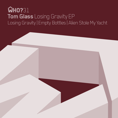 Tom Glass - Losing Gravity