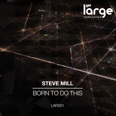 Born To Do This [Large Music] | OUT NOW