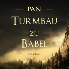 Pan - Turmbau Zu Babel