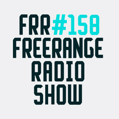 Freerange Records Radioshow No.158 - February 2015 With Matt Masters and Guest John Daly