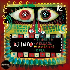 CARNIBAL 12 Dj Inko (preview) Out 9/2