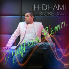 H-Dhami|Sadke Java (2015 Bhangra Mix) By DjayVeen