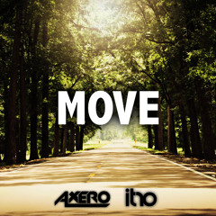 Axero & Itro - Move (Original Mix)