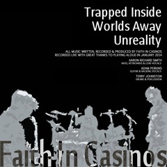 Trapped Inside (Live) Faith In Casinos