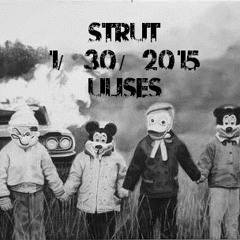 Strut 1/30/2015 Dj Ulises