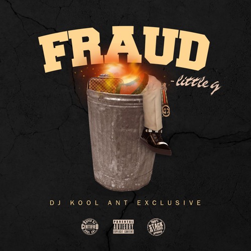 Little G - Fraud (Dj Kool Ant Exclusive)
