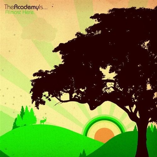The Academy Is...: The Phrase That Pays