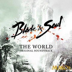 Blade & Soul OST - 05 Descendant Of The Dragon