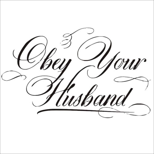 Obligation To Obey Husband | Moosa Richardson