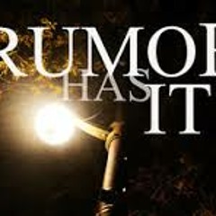 Rumor Has It (1st Edition)