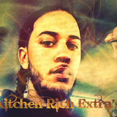 Extra's Ft.KitchenRich Produced By FernoRuMeal