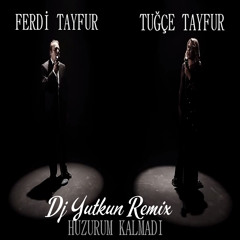 Ferdi Tayfur Ft. Tugce Tayfur - Huzurum Kalmadi 2015(CNDN Edit)