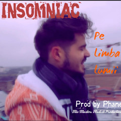 Insomniac - Pe Limba Lumii (Prod. de Phane) #Leapsa