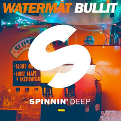 Watermat - Bullit (Original Mix)
