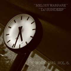 ~Sun Downing Vol. 5~ Melody Warfare~